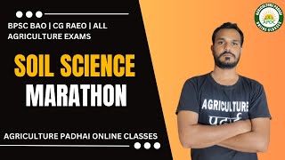 Soil Science marathon  BPSC BAO  CG RAEO  All agriculture exams  by Chetan Sir [upl. by Araed]