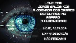 AVISO LIVE 2 HOJE COM JORGE SALIM KIM [upl. by Dolan]