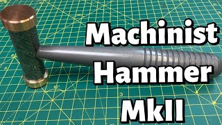 Another Machinists Hammer [upl. by Nylia]