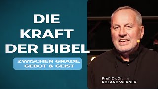 Die Kraft der Bibel – zwischen Gnade Gebot und Geist [upl. by Slosberg]