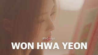 HiHat Trainee Film  WON HWA YEON  From My First Fan [upl. by Wini]