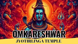 Story Of Omkareshwar Jyotirlinga Temple  Twelve Jyotirlinga Of Shiva [upl. by Giamo]