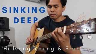 Sinking Deep  Hillsong Young amp Free Guitar Cover [upl. by Ahsein680]