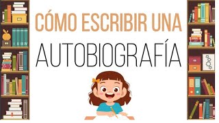 Cómo escribir una autobiografía [upl. by Adyht]