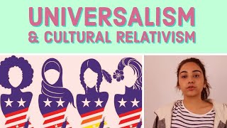 Universalism v Cultural Relativism [upl. by Anasiul]