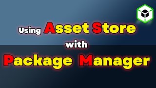 Unity Tutorial  Unity3d asset store  Using Package Manager [upl. by Marlena]