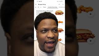 Burger King Why do you keep trying my people food burgerking subscribe like viralvideo [upl. by Dugas]