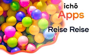 ichó App erklärt Reise Reise  icho systems [upl. by Giguere]