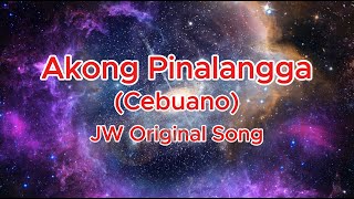 JW Original Song Mahal Kita  Akong Pinalangga Karaoke Cebuano Version [upl. by Akinak]