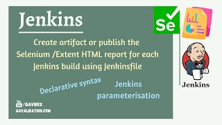 Create artifact or publish HTML report with jenkinsfile  Jenkins parameter  pipeline syntax [upl. by Hylan595]