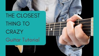 Guitar Tutorial  The Closest Thing To Crazy by Katie Melua  Acoustic Guitar Lesson [upl. by Zumwalt]