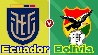 Ecador Bolivia EN VIVO [upl. by Hyacinthia]