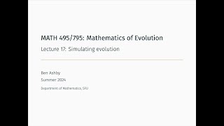 MATH 495795  Lecture 17  Simulating evolution [upl. by Munafo429]