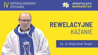 Rewelacyjne kazanie ks dr Bogusława Nagela  NIEPOKALANÓW [upl. by Eleon]