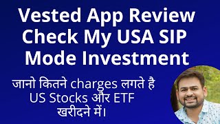 Vested App Review  Vested vs IndMoney Which is Better Charges Account Opening SIP Investment [upl. by Fleck972]