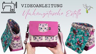 Nähanleitung Umhängetasche Estelle [upl. by Adnoloy]