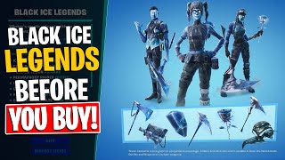 NEW BLACK ICE LEGENDS Pack  Before You Buy Fortnite Battle Royale [upl. by Ahlgren]