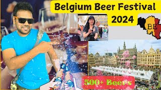 Belgium Beer Festival 2024  Land of beers  Beer lovers belgium India2BelgiumNareshReddy [upl. by Pasquale430]