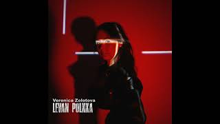 Veronica Zolotova  Ievan Polkka Official Audio [upl. by Akemat]