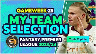 FPL TEAM SELECTION DOUBLE GAMEWEEK 25  TRIPLE CAPTAIN ACTIVE  Fantasy Premier League Tips 202324 [upl. by Kassity]