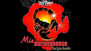 Mix Duranguense Despechado [upl. by Wetzel]