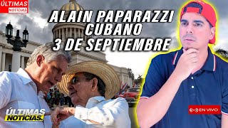 DURO GOLPE para RAÚL CASTRO amp CANEL🔴Alain Paparazzi Cubano EN VIVO ✅ [upl. by Pas]