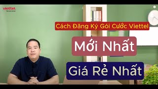 Cách Đăng Ký Các Gói Cước Viettel Mới Nhất 2024 DS Các Gói Cước Data 4G Viettel Giá Rẻ Nhất [upl. by Rafa]