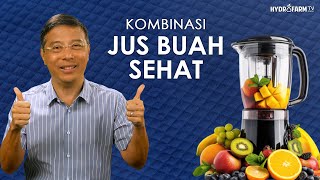 Kombinasi JUS BUAH SEHAT [upl. by Aneri]