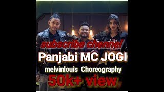 Panjabi MC Jogi Melvin Louis Choreography [upl. by Ssidnac]