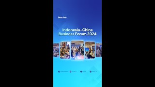 IndonesiaChina Business Forum 2024 [upl. by Debby]