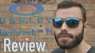 Oakley Holbrook Titanium Review [upl. by Towroy]