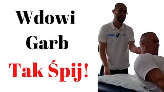 Wdowi GarbJak SpaćPlus Dwa Ćwiczenia na Wdowi Garb w Rehabilitacji Domowej [upl. by Michon]