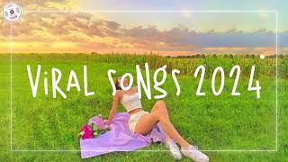 Viral songs 2024 💐 Tiktok viral songs  Songs that everyone loved most this year [upl. by Byrne]