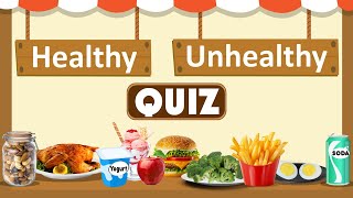 Healthy vs Unhealthy Foods Quiz for Kids  The Ultimate Food Showdown  Making Healthy Food Choices [upl. by Lilaj679]