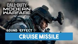 Call of Duty Modern Warfare 2019  Cruise Missile Sound Effect [upl. by Greenlee686]