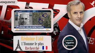 Enquête Exclusive 2021  LHomme le plus Recherché de France  ENQUÊTE EXCLUSIVE  Rédoine Faïd [upl. by Giamo]