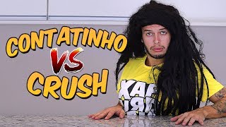 CONTATINHO X CRUSH [upl. by Yedarb]