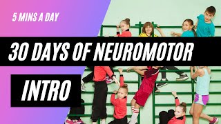 30 Days of Neuromotor What is Neuromotor [upl. by Bowyer]