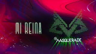 Dj Masquerade  Mi REINA 👑 Audio Cover [upl. by Adelheid18]