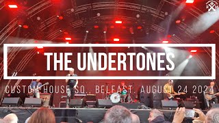 The Undertones Custom House Square Belfast August 24 2024 [upl. by Burnaby106]