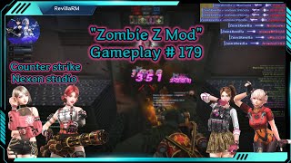 Counter Strike Nexon Studios  Zombie Z Mod  Gameplay  179 [upl. by Oralie]