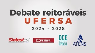 Debate Reitoráveis UFERSA 2024 2028 [upl. by Bren533]