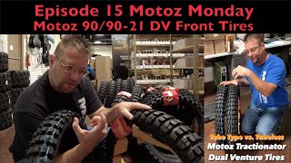 Motoz Tractionator Dual Venture Tires Which 909021 Tire is RIGHT for Your Bike Ep15 Motoz Monday [upl. by Atteloiv]