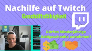 Nachhilfe auf Twitch  Geschäftsfähigkeit [upl. by Jackie]