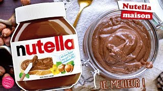 🌰 NUTELLA MAISON  LA MEILLEURE RECETTE  🌰 [upl. by Lrae]