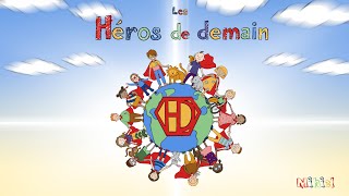 Les Héros de demain  Paroles [upl. by Eyt]