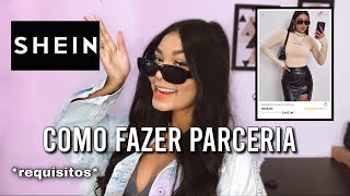 COMO FAZER PARCERIA COM A SHEIN contei tudo [upl. by Neenad590]