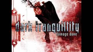 Dark Tranquillity  Damage Done 2002  The Entire Album [upl. by Oiuqise]