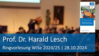 Ringvorlesung der Präsidentin der JLU Prof Dr Harald Lesch [upl. by Kempe526]