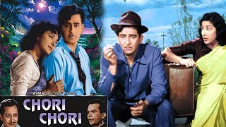 Chori Chori 1956 Superhit Romantic Movie  चोरी चोरी  Raj Kapoor Nargis Dutt Pran [upl. by Neitsirk]